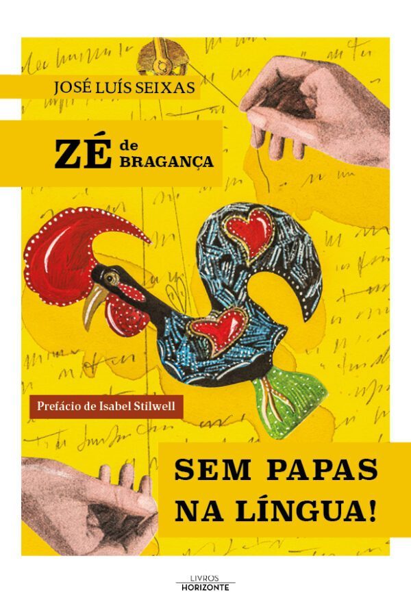 Zé de Bragança Sem Papas na Língua!