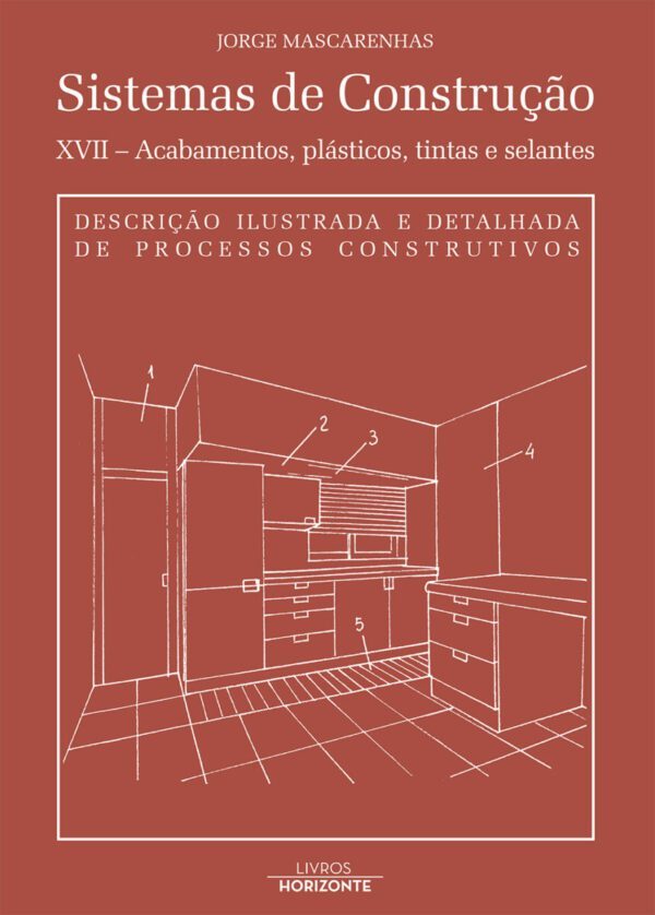 Sistemas de Construção - XVII Acabamentos, Plásticos, Tintas e Selantes