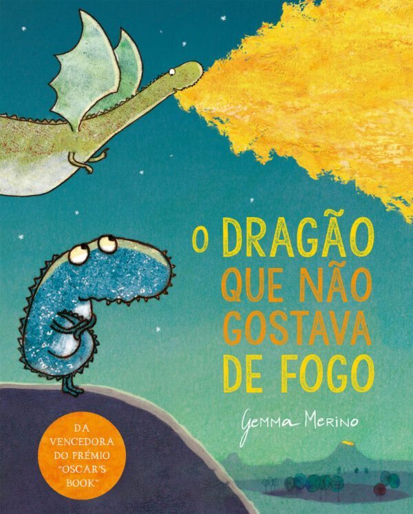 O Dragão que não gostava de Fogo