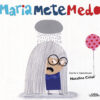 MariaMeteMedo_Capa_Baixa