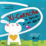 Xi - Coração à Procura de Um Abraço