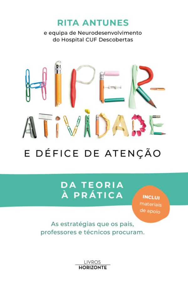 Hiperatividade e Défice de Atenção