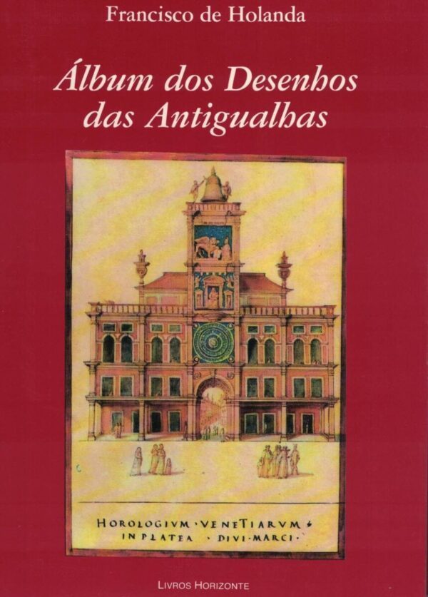 Álbum dos Desenhos das Antigualhas