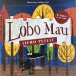 Lobo Mau - Livro Puzzle