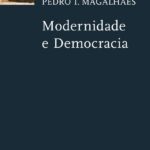 Modernidade e Democracia